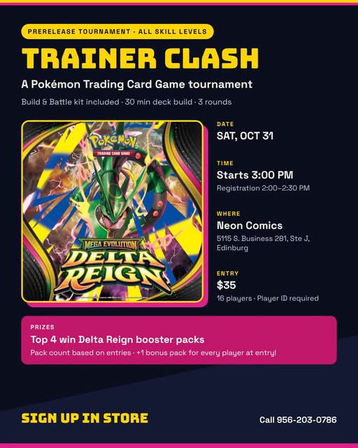 Delta Reign Pre-Release Tournament- 10/31