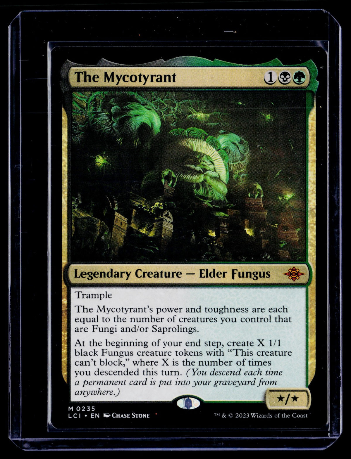 The Mycotyrant M The Lost Caverns of Ixalan 235 NM