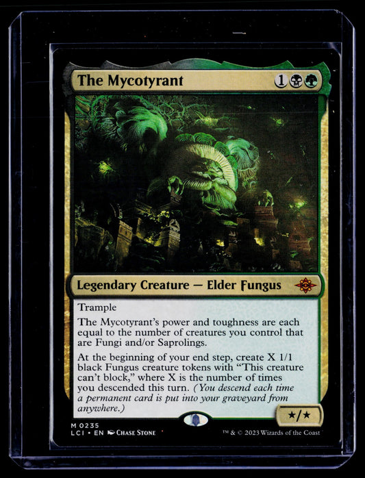 The Mycotyrant M The Lost Caverns of Ixalan 235 NM