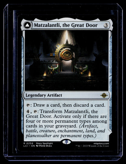 Matzalantli, the Great Door R The Lost Caverns of Ixalan 256 NM