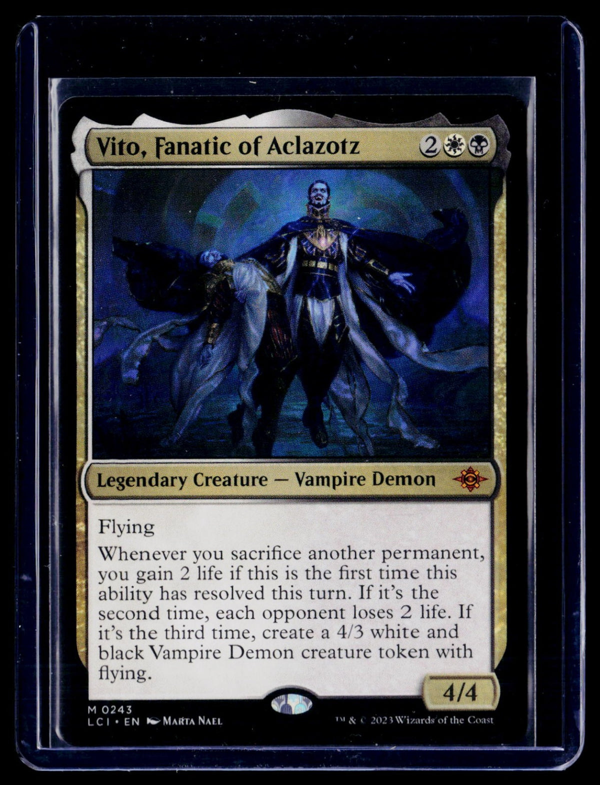 Vito, Fanatic of Aclazotz M The Lost Caverns of Ixalan 243 NM