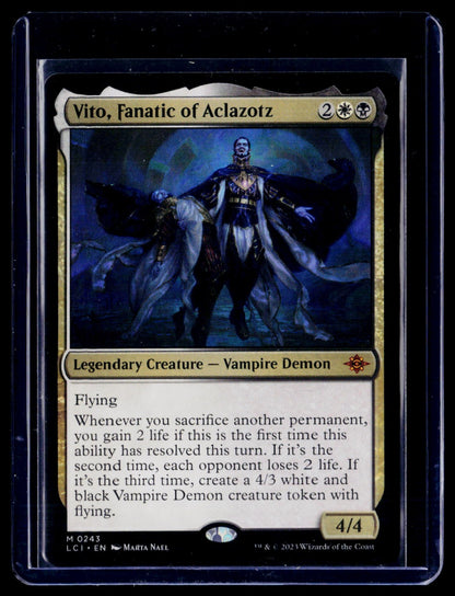 Vito, Fanatic of Aclazotz M The Lost Caverns of Ixalan 243 NM