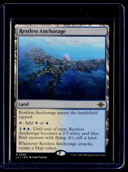 Restless Anchorage R The Lost Caverns of Ixalan 280 NM