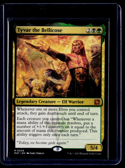 Tyvar the Bellicose M March of the Machine: The Aftermath 48 NM