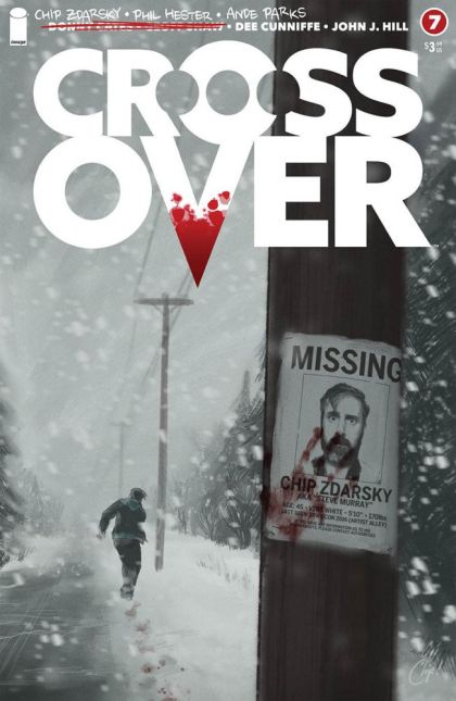 Crossover (Image Comics) #7A (Regular Chip Zdarsky & John J Hill Cover) Cover
