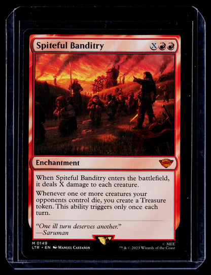 #149 Spiteful Banditry
