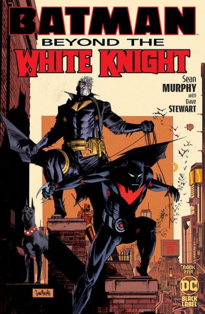 Batman: Beyond the White Knight #5A (Sean Murphy Regular) Cover