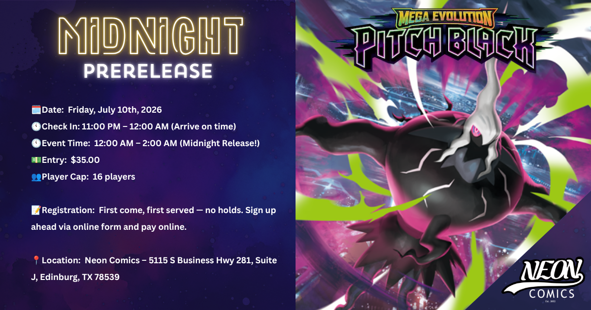 Midnight 07/11 - Prerelease Pitch Black Registration