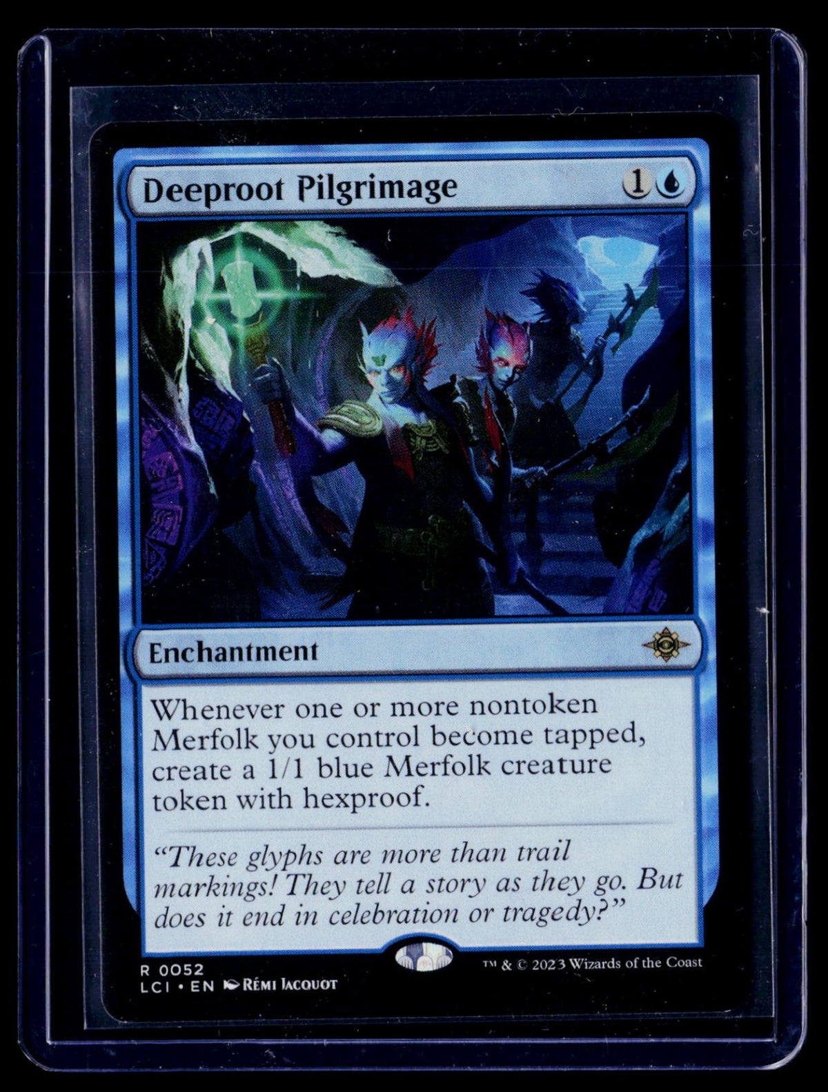 Deeproot Pilgrimage R The Lost Caverns of Ixalan 52 NM