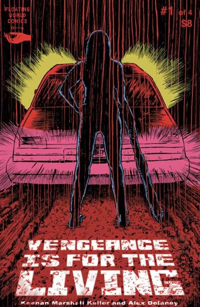 Vengeance Is For The Living #1 (Of 4)